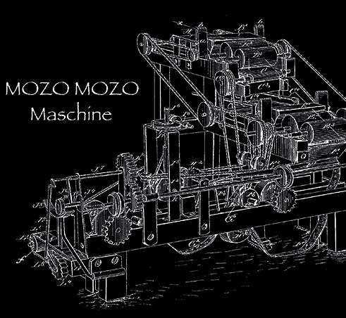 MOZO MOZO - maschine
