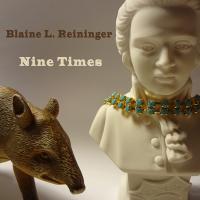 BLAINE L. REININGER - l
nine times