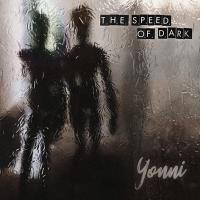 YONNI - l
the speed of dark