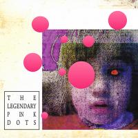 LEGENDARY PINK DOTS - l
apparition